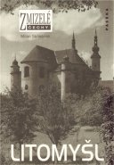 Zmizelé Čechy-Litomyšl - Milan Skřivánek
