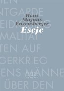 Eseje - Hans Magnus Enzensberger