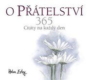 O přátelství 365 - Helen Exley