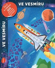 Ve vesmíru - Čti a nalepuj, kniha se samolepkami