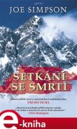 Setkání se smrtí - Joe Simpson