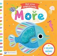 Moře - Moje první dotyková knížka