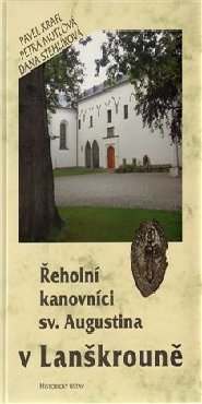 Řeholní kanovníci sv. Augustina v Lanškrouně