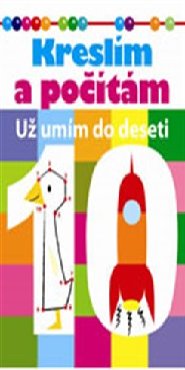 Kreslím a počítám - Už umím do 10