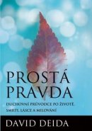 Prostá pravda - David Deida