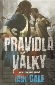 Pravidla války - Iain Gale