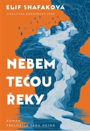 Nebem tečou řeky