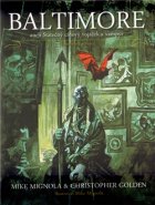 Baltimore - Christopher Golden, Michael Mignola