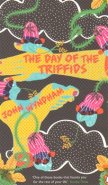 The Day of the Triffids - John Wyndham