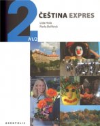 Čeština Expres 2 A1/2 - rusky + CD - Lída Holá, Pavla Bořilová