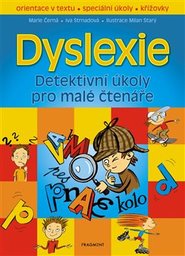Dyslexie - Marie Černá, Iva Strnadová