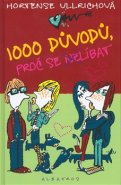 1000 důvodů, proč se nelíbat - Hortense Ullrichová