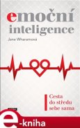 Emoční inteligence - Jane Wharamová