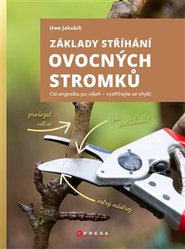Základy stříhání ovocných stromků