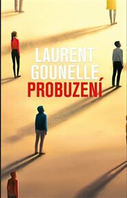 Probuzení - Laurent Gounelle