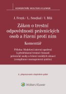 Zákon o trestní odpovědnosti právnických osob a řízení proti nim. Komentář - 3. vydání