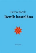 Deník kastelána - Evžen Boček