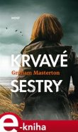 Krvavé sestry - Graham Masterton