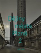 Dějiny města Plzně 2 - Karel Waska