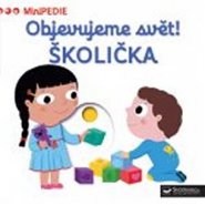 Objevujeme svět! Školička