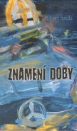 Znamení doby - Josef Špidla