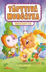 Třpytivá morčátka – Mrkvičkový sen