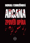 ARCANA - Zpověď upíra