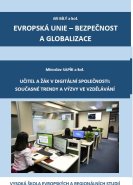 Učitel a žák v digitální společnosti: současné trendy a výzvy ve vzdělávání