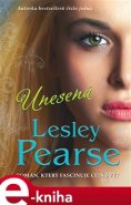 Unesená - Lesley Pearse