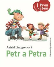 Petr a Petra - Astrid Lindgrenová