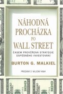 Náhodná procházka po Wall Street - Burton G. Malkiel
