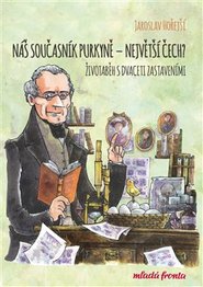 Náš současník Purkyně