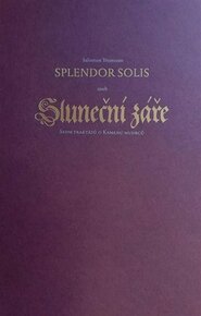 Splendor Solis aneb Sluneční záře