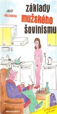 Základy mužského šovinismu