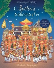 Znalosti pod okénky - Světová náboženství - Alex Frith, Barry Ablett