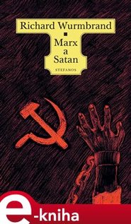 Marx a Satan - Richard Wurmbrand