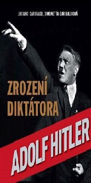 Zrození diktátora
