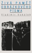 Živá paměť obrázkového písma