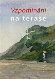 Vzpomínání na terase
