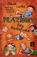 Prázdniny Billa Madlafouska - David Laňka