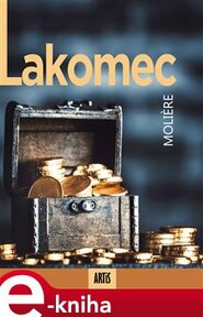 Lakomec - Moliere
