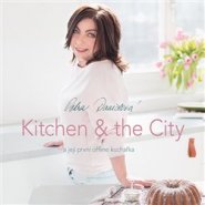 Kitchen &amp; the City - Petra Davidová