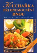Kuchařka při onemocnění dnou