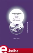 Počong aneb O pinoživosti lidské existence - Tereza Semotamová, Jakub Vítek