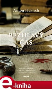 Bezhlavý čas - Anton Hykisch