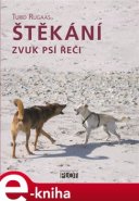 Štěkání - Turid Rugaas