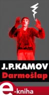 Darmošlap - Janko Polić Kamov