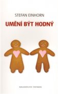 Umění být hodný - Stefan Einhorn