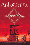 Abhorsenka - Garth Nix