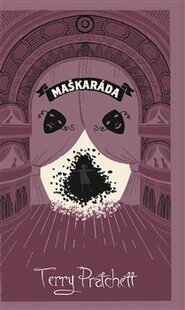 Maškaráda-limitovaná sběratelská edice - Terry Pratchett